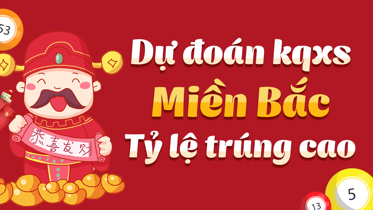 Dự đoán Xổ Số Miền Bắc 11/9/2025 - Dự đoán MB ngày 11 tháng 9