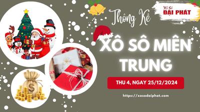 Thống Kê Xổ Số Miền Trung 25/12/2024 - Thống Kê XSMT Thứ 4