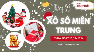 Thống Kê Xổ Số Miền Trung 21/12/2024 - Thống Kê XSMT Thứ 7