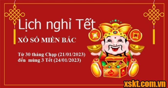 XSMB: Thông báo lịch nghỉ Tết Nguyên đán Quý Mão 2023